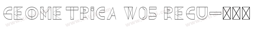 Geometrica W05 Regu字体转换